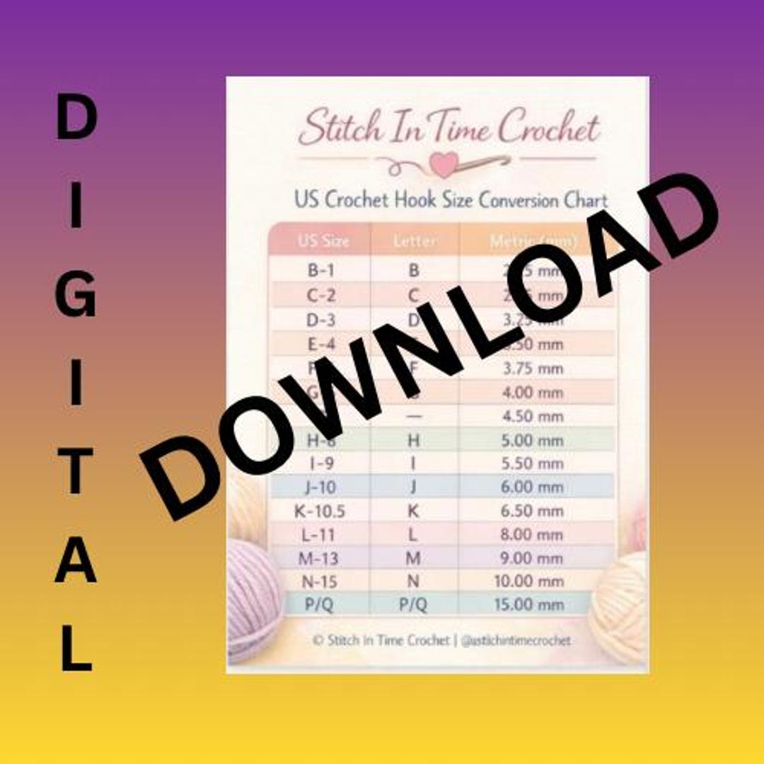 Crochet Hook Size Chart | US, Letter, Metric Conversion (digital ...