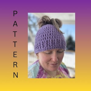 May include: A lilac crochet beanie with a textured stitch pattern. The hat is worn with the hair pulled up. The word "PATTERN" is vertically displayed in black text on the left side of the image. The background has a gradient of purple and yellow.