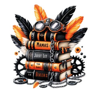 Les mamans laissent juste vos bébés grandir pour être des motards pile de livres, pile de livres d'inspiration Harley Davidson, art motard, pile de livres steampunk