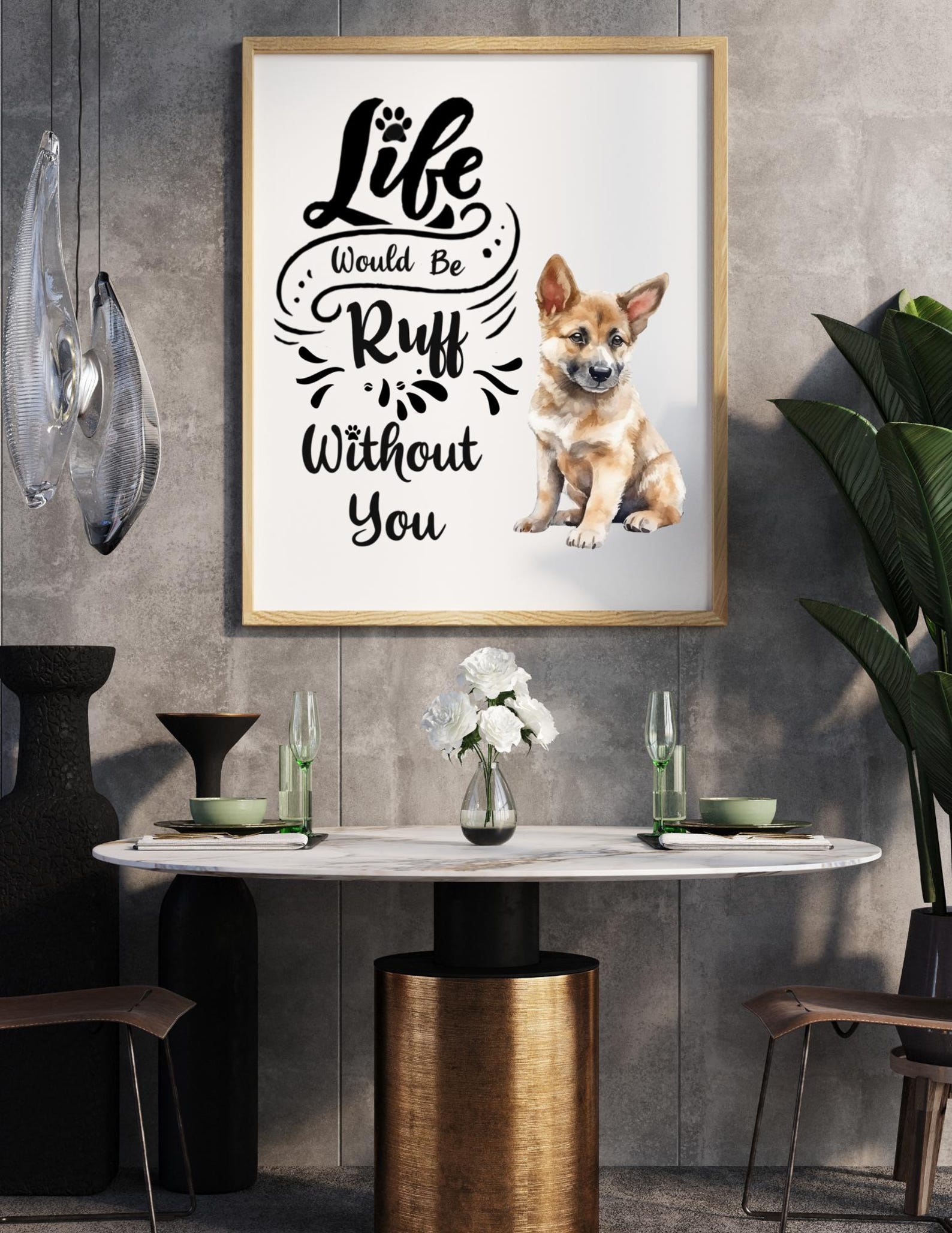 Its Ruff Without You Life Would Be Ruff Without You Digital Image File - Etsy
