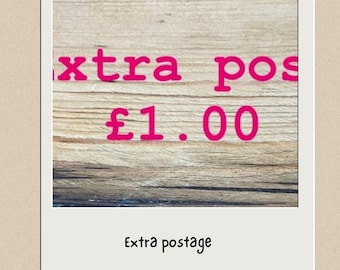 Extra postage for first class post ( one pound )