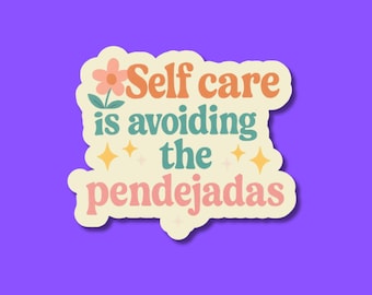 Funny Spanglish Self Care Sticker: Latina Mental Health Vinyl Decal