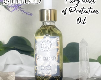 Shielded Spell Oil: Fiery Wall of Protection, Curse Removal