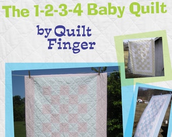 Easy 1-2-3-4 Baby Quilt Pattern Instant Download - Great for Beginners