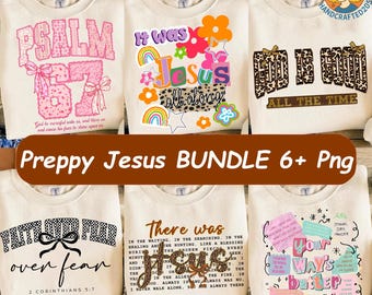 Preppy Jesus Bundle 6 PNG Sublimation, Digital Design, Inspirational Png, Religion Png, Faith Based Png, Bible Verse Png, God Png, Religious