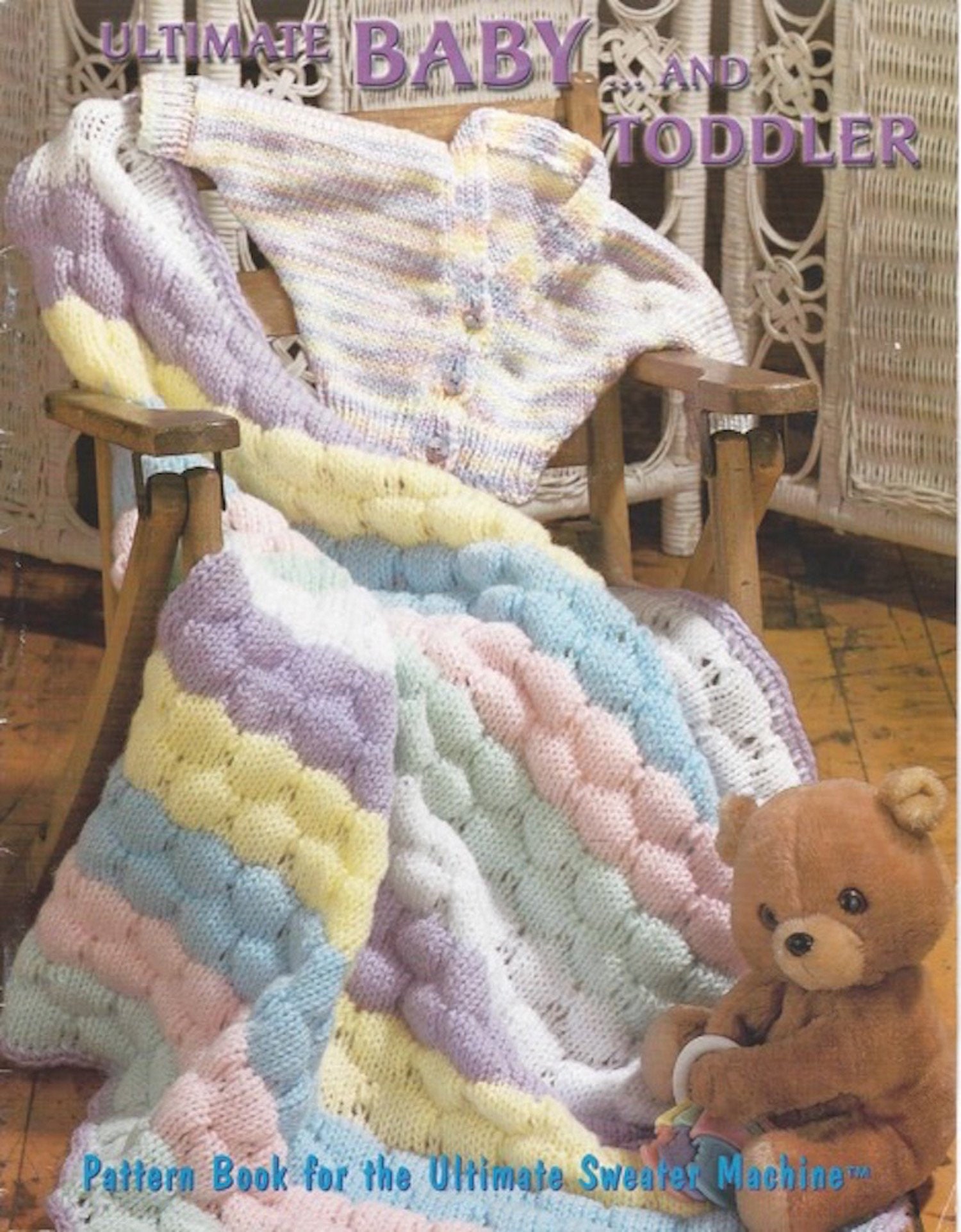 Ultimate Baby \u0026 Toddler Pattern Book 