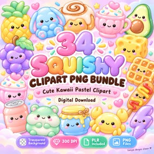 May include: A digital collection of 34 squishy clipart PNG files featuring pastel-coloured, kawaii-style illustrations of food and animals with smiling faces, including a pineapple, grapes, a bunny, a cinnamon roll, a crab, and a waffle.