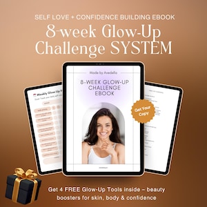 May include: An image featuring three tablets displaying an ebook titled "8-Week Glow-Up Challenge Ebook." The ebook cover features a woman smiling. The image also includes a gift box with a gold bow and text that reads "Get 4 FREE Glow-Up Tools inside - beauty boosters for skin, body & confidence."