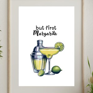 Ale najpierw... Margarita | Plakat koktajlowy | Estetyczna grafika kuchenna | Prezent dla miłośników napojów | Sztuka ścienna | Zabawny, modny wystrój domu