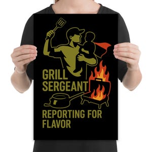 Grill Sergeant Poster, Man Cave BBQ Art, Funny Dad Gift, Outdoor Cooking Humor, Bold Color Print, Durable Patio Wall Decor