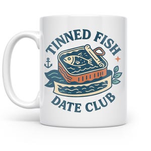 Tinned Fish Date Club Mug, Vintage Sardine Tin, Nautical Seafood Gift, Ceramic Coffee Cup, Retro Ocean Wave Design, Hostess Present