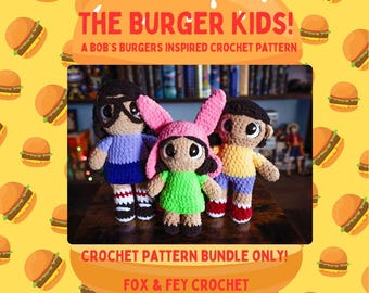 May include: Crochet pattern bundle for making Bob's Burgers inspired characters. The pattern includes instructions for making three characters: Tina, Louise, and Gene. The pattern is available for purchase from Fox & Fey Crochet.