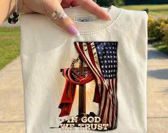 In God We Trust PNG, Christian Cross American Flag PNG, Patriotic Faith Shirt Design, 4th of July Sublimation, Religious USA Graphic
