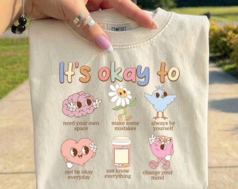 It’s Okay To PNG, Mental Health PNG, Self Love Quote PNG, Cute Therapy Design, Inspirational Shirt Design, Sublimation png