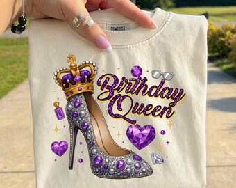 Birthday Queen PNG Crown High Heel,Birthday Girl Shirt Design,Glam Birthday Outfit PNG, Princess Birthday Gift, Sublimation Digital Download