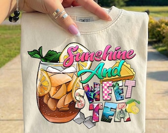 Sunshine and Sweet Tea PNG, Southern Summer PNG, Sweet Tea Sublimation, Southern Girl Shirt Design, Summer Shirt PNG, Tea Lover png