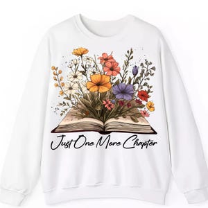 Just One More Chapter PNG Book Lover Floral Aesthetic Sublimation Art