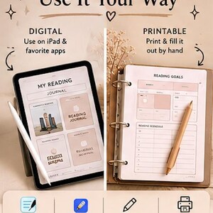 K&ouml;nnte beinhalten: Ein digitales Lesetagebuch auf einem Tablet mit Eingabestift neben einer gedruckten Version in einem Ordner mit Stift. Der Text lautet Use It Your Way, My Reading Journal, Reading Goals und Reading Schedule, mit App-Symbolen darunter.