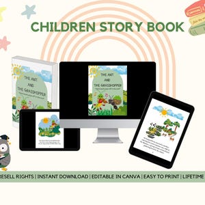 May include: A digital illustration of a children's storybook titled "The Ant and the Grasshopper". The cover features an ant and a grasshopper playing music in a green field. The book is available for instant download, is editable in Canva, and is easy to print.