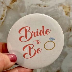 Bride to be pin for bachelorette party bridal shower decor party pins for wedding party button bride button party pinbacks for bridesmaids