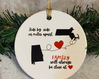 Family long distance ornament side by side or miles awsy ornament for loved one far away state to state ornament gift for far away friend