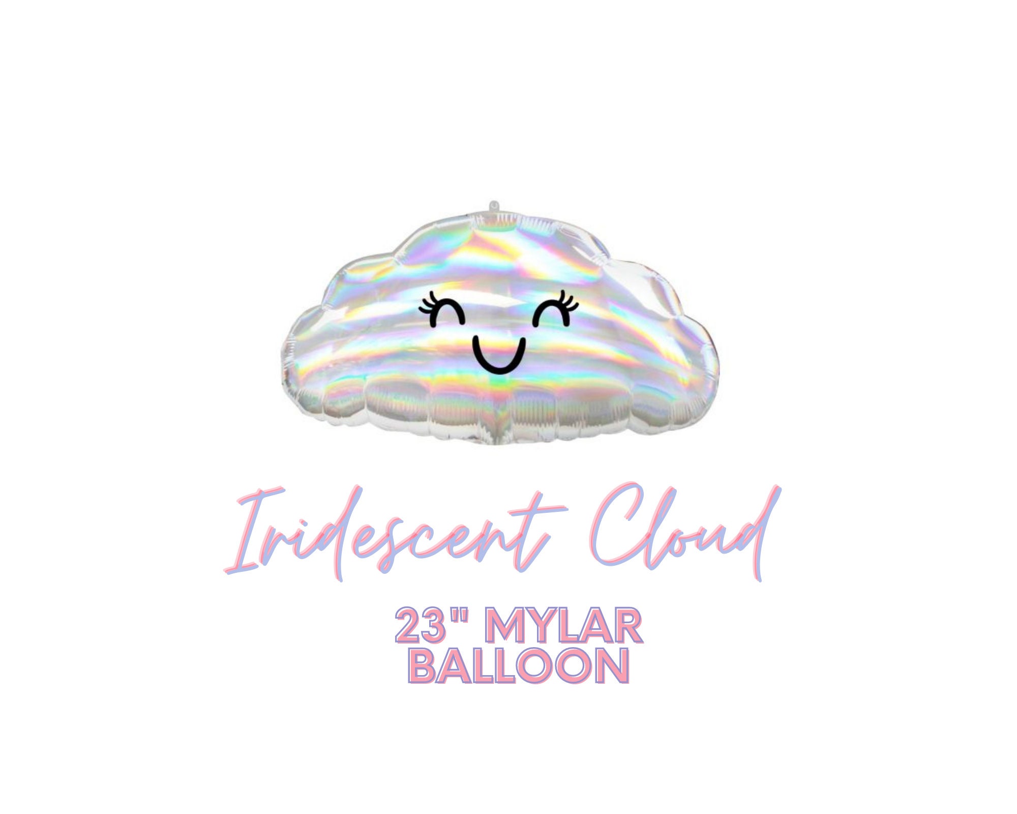 Iridescent Happy Cloud Balloon