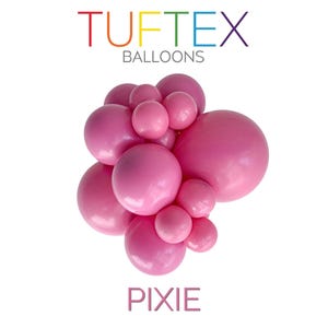 May include: A cluster of round pink balloons in varying sizes, arranged together. The text TUFTEX BALLOONS appears at the top in a rainbow gradient, and the word PIXIE is printed in pink at the bottom of the image against a white background.