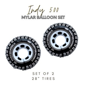 Pu&ograve; includere: Set di due palloncini in mylar a forma di pneumatico nero e bianco da 71 cm con la scritta "HI-PERFORMANCE" stampata su di essi. Set di palloncini in mylar Indy 500.