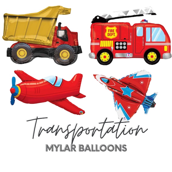 Transportation Mylar Balloons - Fire Truck, Dump Truck, Fighter Jet, & Airplane - Foil Helium OR AIR-Fill Balloons - Party Decor, Firehouse