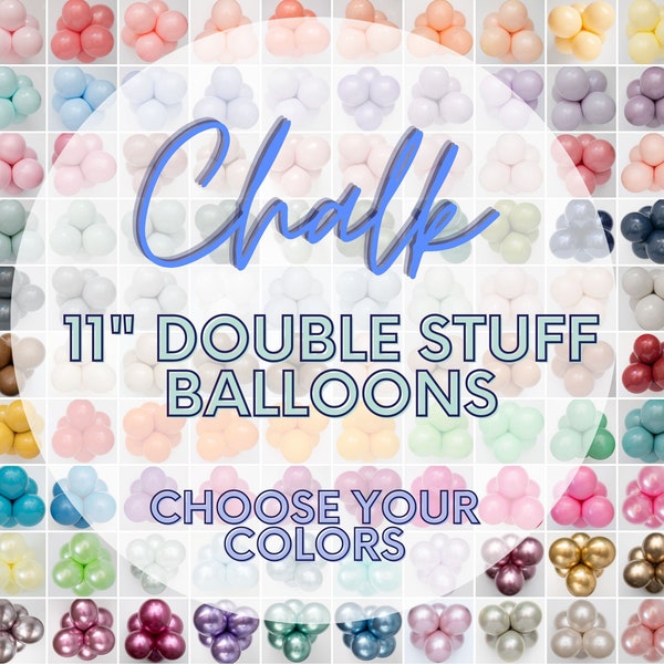 11" Balloons - DOUBLE STUFF Pick Your Color Chalk Latex Party Bouquet- Baby Showers, Birthdays, Wedding Balloon, Pastel, Muted