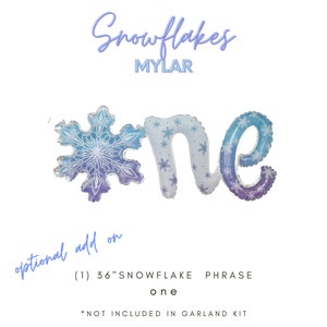 Puede incluir: Un conjunto de globos de Mylar azul y morado con tem&aacute;tica de copos de nieve que deletrean "uno". Los globos tienen 91 cm de tama&ntilde;o y no est&aacute;n incluidos en un kit de guirnalda.