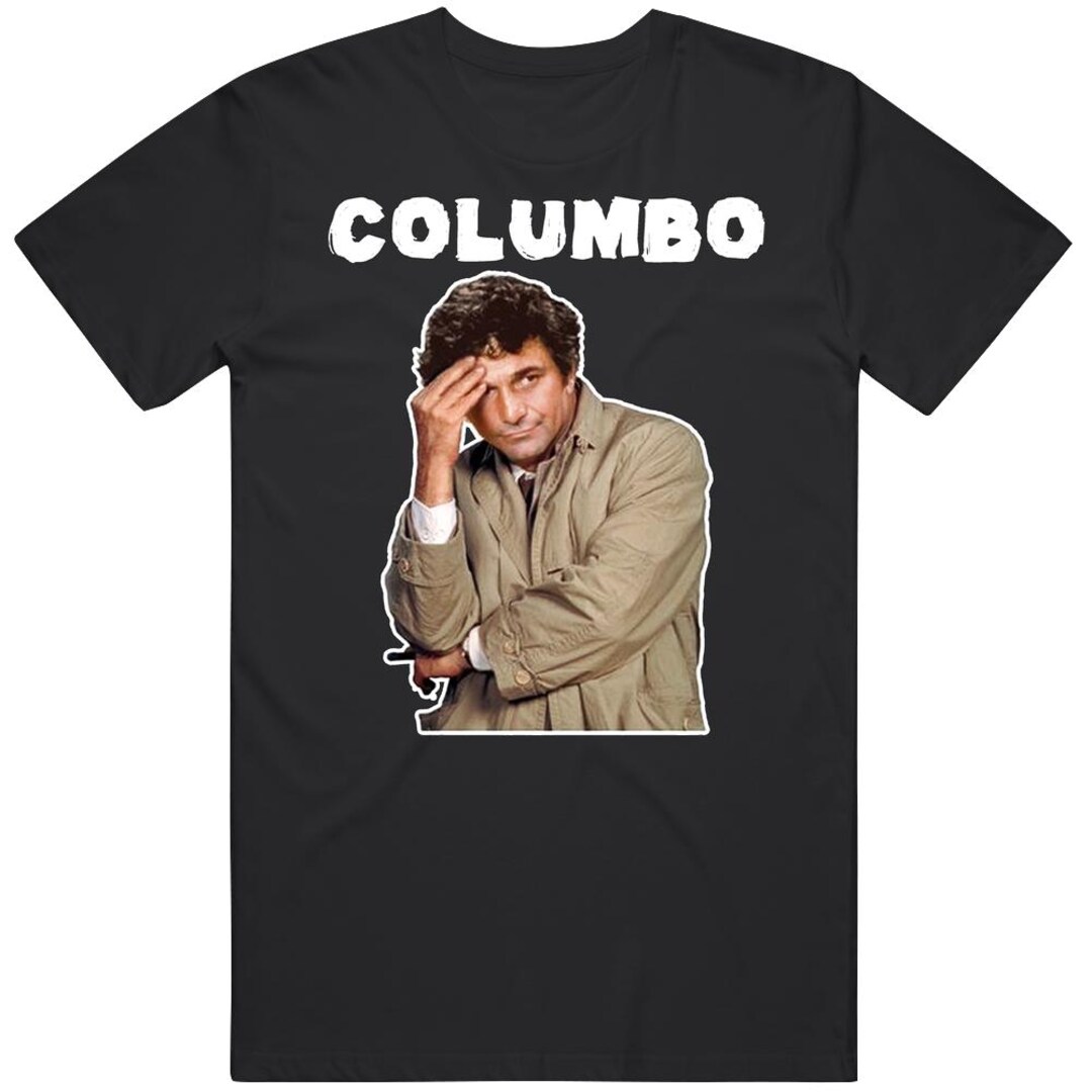 Columbo Tv Show T Shirt - Etsy