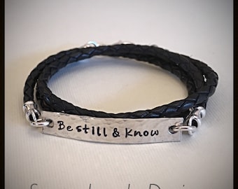 Custom leather bracelet, sentiment, sterling bracelet, leather wrap bracelet, be still and know, phrase jewelry, personalized, gift for her