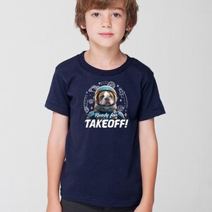 Bulldog Astronaut t-Shirt, Ready to takeoff t-shirt, Space T-Shirt, Happy space t-Shirt, Custom dog T-Shirt, Space dog T-Shirt image 2