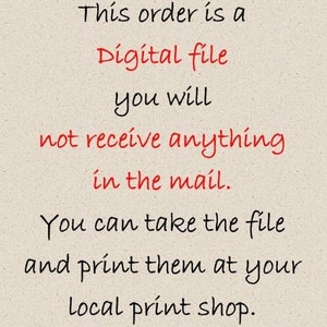 Op de afbeelding: Tekst op een witte achtergrond die luidt: "Deze bestelling is een digitaal bestand dat je niet per post zult ontvangen. Je kunt het bestand downloaden en afdrukken bij je lokale printshop."