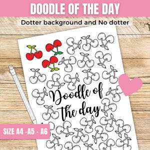 Puede incluir: Un papel blanco con un diseño de garabatos de cerezas y el texto "Doodle of the Day". El papel también presenta el texto "SIZE A4 - A5 - A6". También se ven un lápiz y un corazón rosa.
