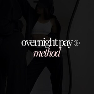 May include: The image displays the text "overnight pay method" in a modern font. The word "pay" is in a light pink color. The background is dark, with a person wearing a hoodie, cap, and athletic pants.