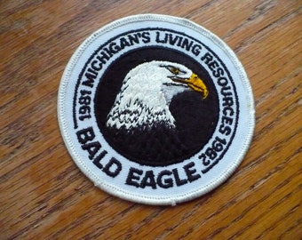 Original Issue Michigan DNR Patch - Michigan's Living Resources 1981 - 1982 Bald Eagle Patch - Not A Reproduction