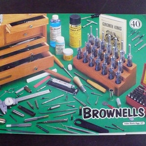 Brownell&#39;s Gunsmithing Catalog No. 40 for (1987 - 1988)