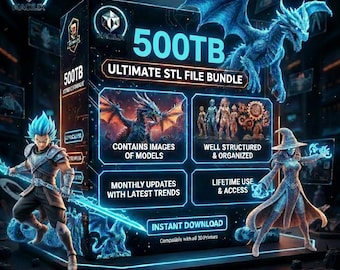 500TB STL Mega Vault - 10,000,000+ 3D Models, FDM/Resin Ready (Digital Download)