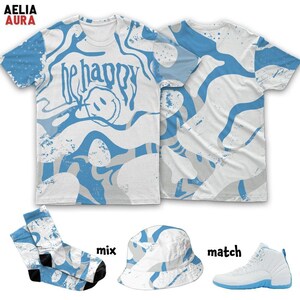 AJ 12 Melo Pattern Be Happy 3D T-Shirt Sweatshirt Socks Hat, Sneaker Matching Tee, Outfit To Match Sneaker, Gift for Sneakerhead