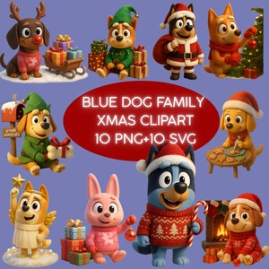 May include: A selection of Christmas-themed clipart featuring cartoon dogs and a pink bunny. The dogs are dressed in festive outfits, including Santa suits, elf costumes, and sweaters. The image includes the text "BLUE DOG FAMILY XMAS CLIPART 10 PNG+10 SVG."