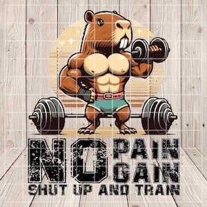 Capybara Gym Motivation SVG: No Pain No Gain Fitness Design (Digital Download)