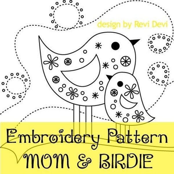 MOM AND BIRDIE nature theme illustration EMBROIDERY PATTERN digital PDF complete collection with colour suggestion and reversed pattern. Design by Revi Devi. Item No 15007