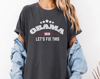 Obama 2028 Comfort Colors Shirt: Vintage Election Humor Tee