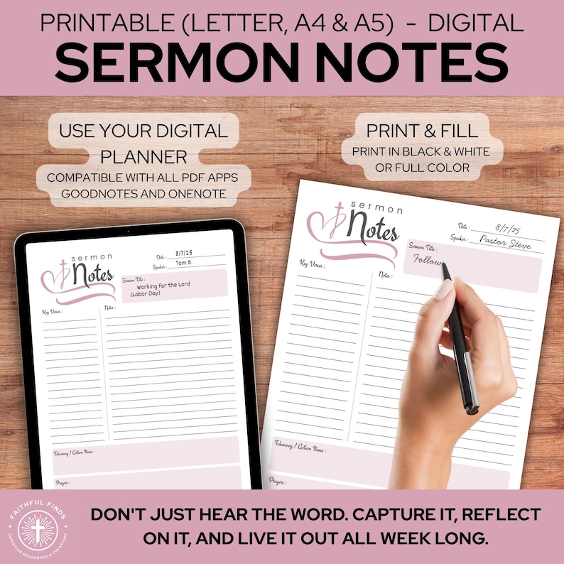 May include: Digital sermon notes printable in Letter, A4, and A5 sizes. The notes are compatible with digital planners and can be printed in black and white or full color. The image shows a tablet and a printed page with the text "Sermon Notes".