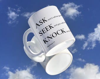 Scripture Sips: Matthew 7 7, Bible Verse Christian Coffee Cup, Inspirational Religious Mug