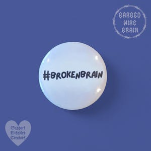 Broken brain badge