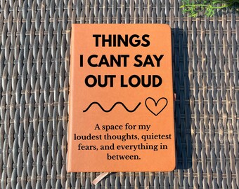 Funny Mental Health Journal – Things I Can’t Say Out Loud Notebook, Therapy Offloading Journal Gift for Her, Emotional Dump Diary for Women