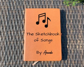 Personalized Songwriting Journal | The Sketch Book of Songs | Leather Music Notebook | Gift for Musicians, Singers & Songwriters